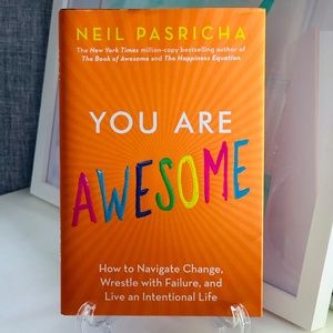 NEW SIGNED You Are Awesome Neil Pasricha Hardcover Book